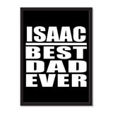Isaac Best Dad Ever - Portrait Frame Photo Tile
