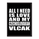 All I Need Is Love And My Czechoslovakian Vlcak - Portrait Frame Photo Tile