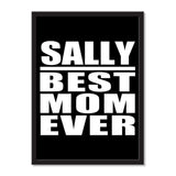 Sally Best Mom Ever - Portrait Frame Photo Tile
