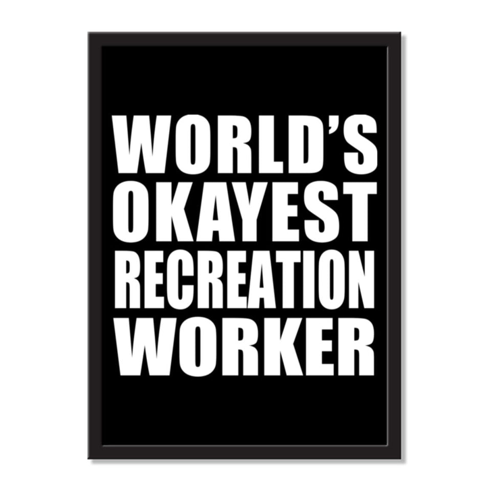World's Okayest Recreation Worker - Portrait Frame Photo Tile