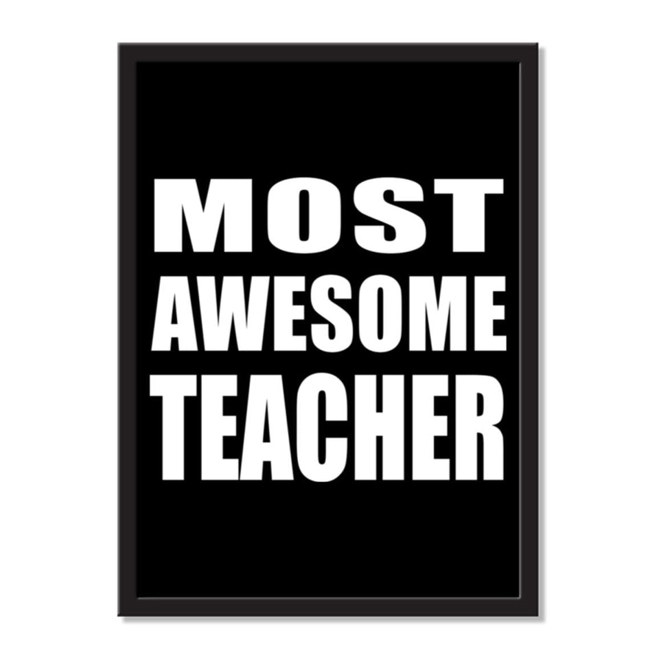 Most Awesome Teacher - Portrait Frame Photo Tile