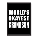 World's Okayest Grandson - Portrait Frame Photo Tile