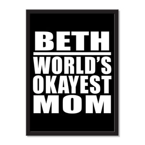 Beth World's Okayest Mom - Portrait Frame Photo Tile