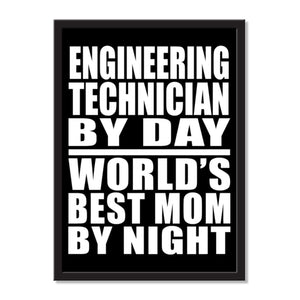 Engineering Technician By Day World's Best Mom By Night - Portrait Frame Photo Tile