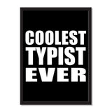 Coolest Typist Ever - Portrait Frame Photo Tile