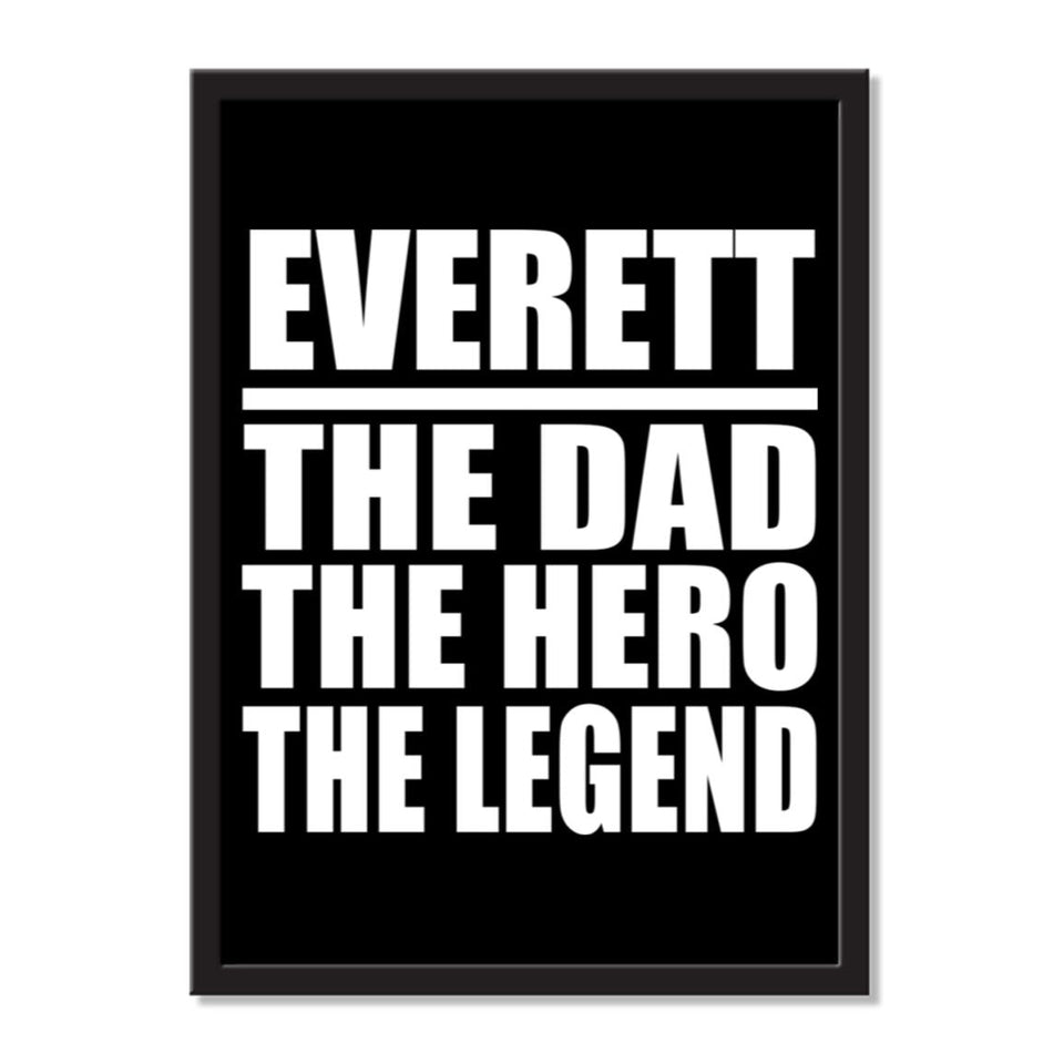 Everett The Dad The Hero The Legend - Portrait Frame Photo Tile