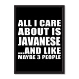 All I Care About Is Javanese And Like Maybe 3 People - Portrait Frame Photo Tile