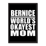 Bernice World's Okayest Mom - Portrait Frame Photo Tile