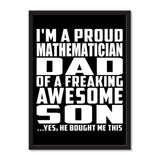 I'm A Proud Mathematician Dad Of A Freaking Awesome Son, He Bought Me This - Portrait Frame Photo Tile