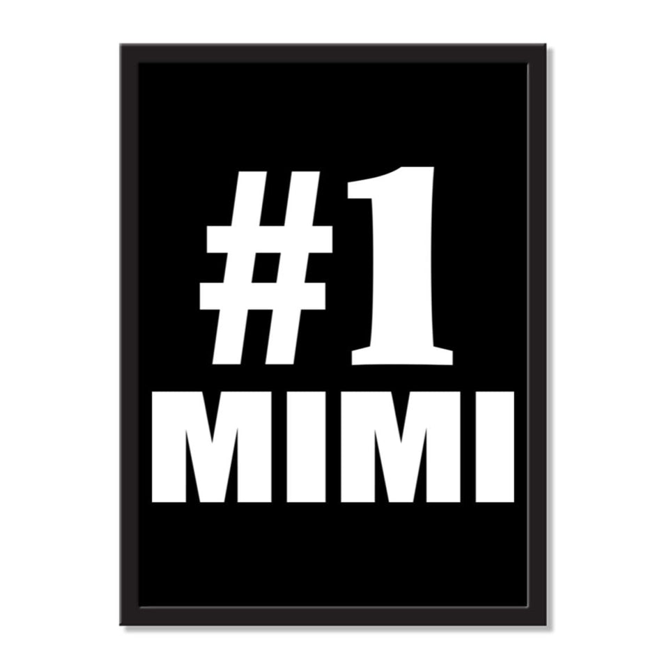 Number One #1 Mimi - Portrait Frame Photo Tile