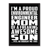 I'm A Proud Environmental Engineer Mom Of A Freaking Awesome Son, He Bought Me This - Portrait Frame Photo Tile