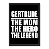 Gertrude The Mom The Hero The Legend - Portrait Frame Photo Tile