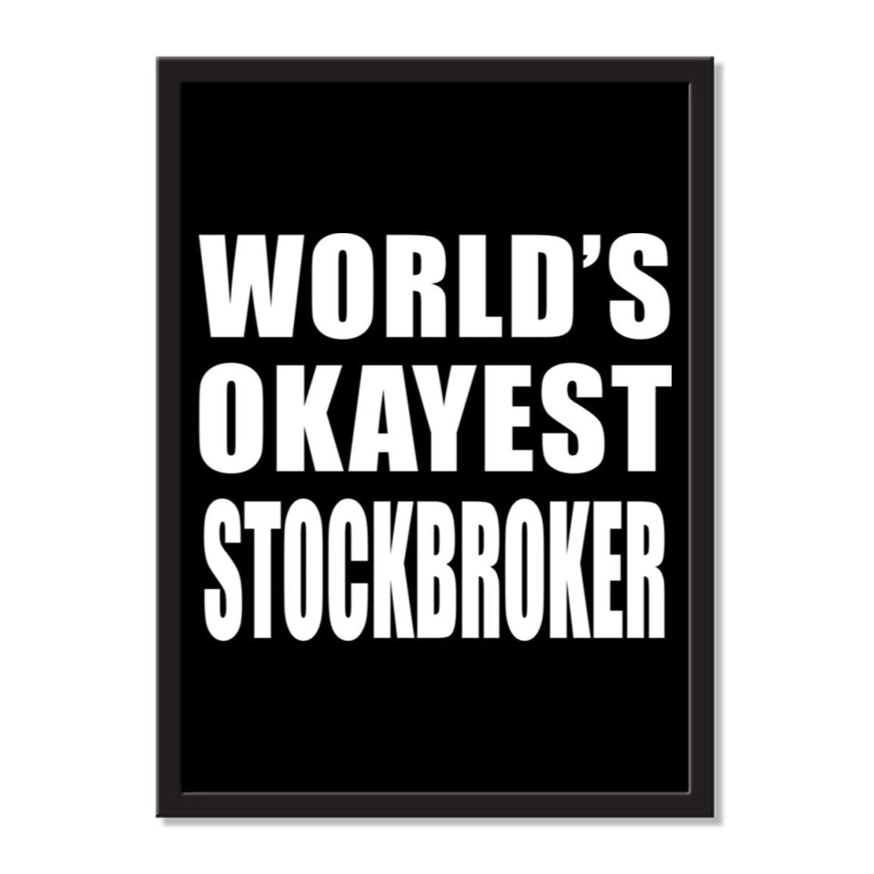 World's Okayest Stockbroker - Portrait Frame Photo Tile
