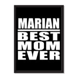 Marian Best Mom Ever - Portrait Frame Photo Tile