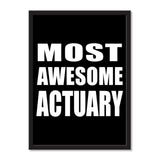 Most Awesome Actuary - Portrait Frame Photo Tile