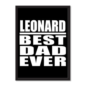 Leonard Best Dad Ever - Portrait Frame Photo Tile