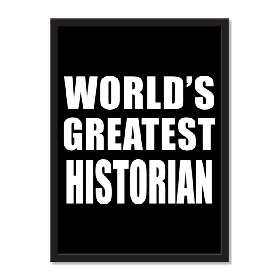World's Greatest Historian - Portrait Frame Photo Tile