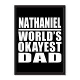 Nathaniel World's Okayest Dad - Portrait Frame Photo Tile