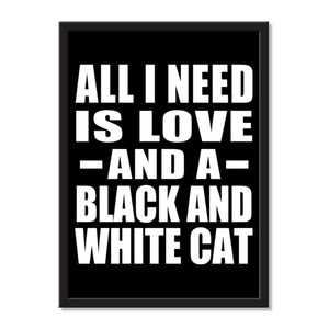 All I Need Is Love And A Black And White Cat - Portrait Frame Photo Tile
