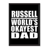 Russell World's Okayest Dad - Portrait Frame Photo Tile