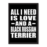 All I Need Is Love And A Black Russian Terrier - Portrait Frame Photo Tile