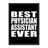 Best Physician Assistant Ever - Portrait Frame Photo Tile