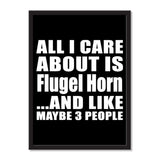 All I Care About Is Flugel Horn And Like Maybe 3 People - Portrait Frame Photo Tile