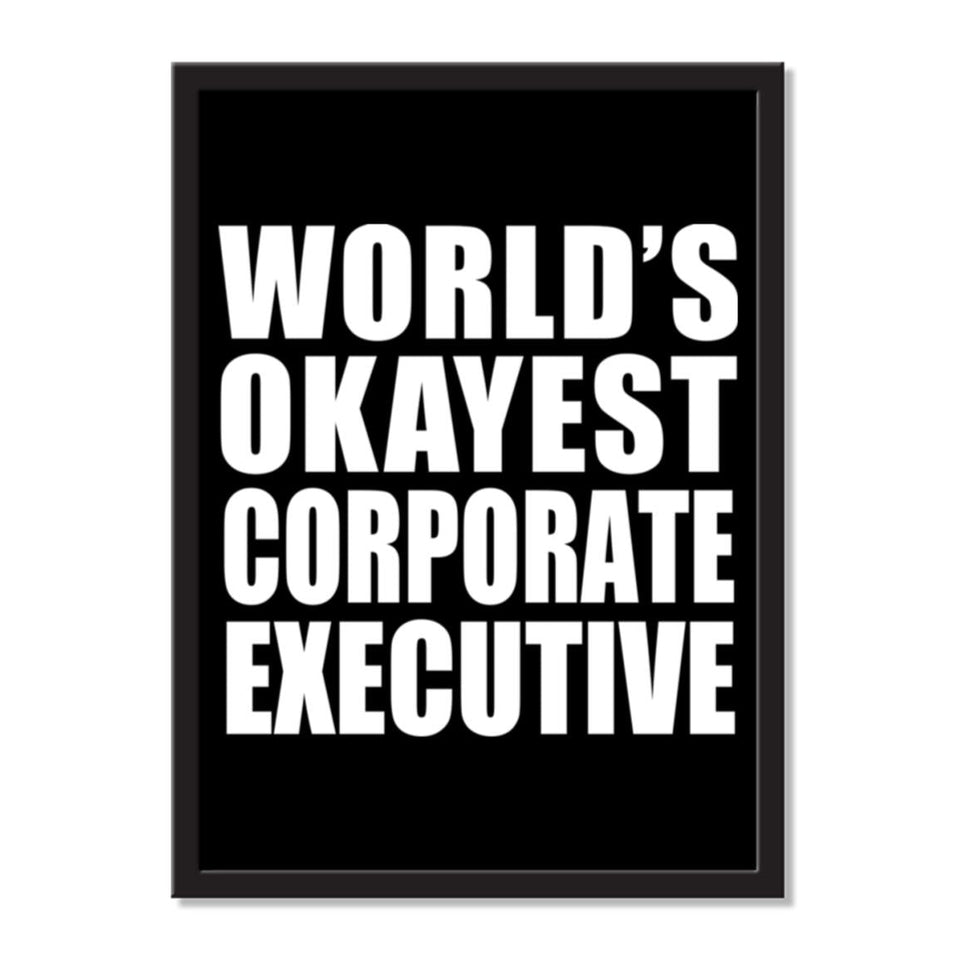 World's Okayest Corporate Executive - Portrait Frame Photo Tile