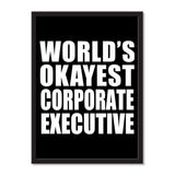 World's Okayest Corporate Executive - Portrait Frame Photo Tile