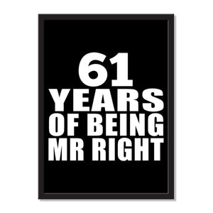 61 Years Of Being Mr Right - Portrait Frame Photo Tile