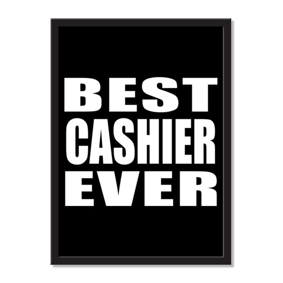 Best Cashier Ever - Portrait Frame Photo Tile