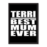 Terri Best Mum Ever - Portrait Frame Photo Tile