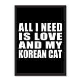 All I Need Is Love And My Korean Cat - Portrait Frame Photo Tile