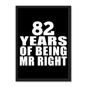 82 Years Of Being Mr Right - Portrait Frame Photo Tile