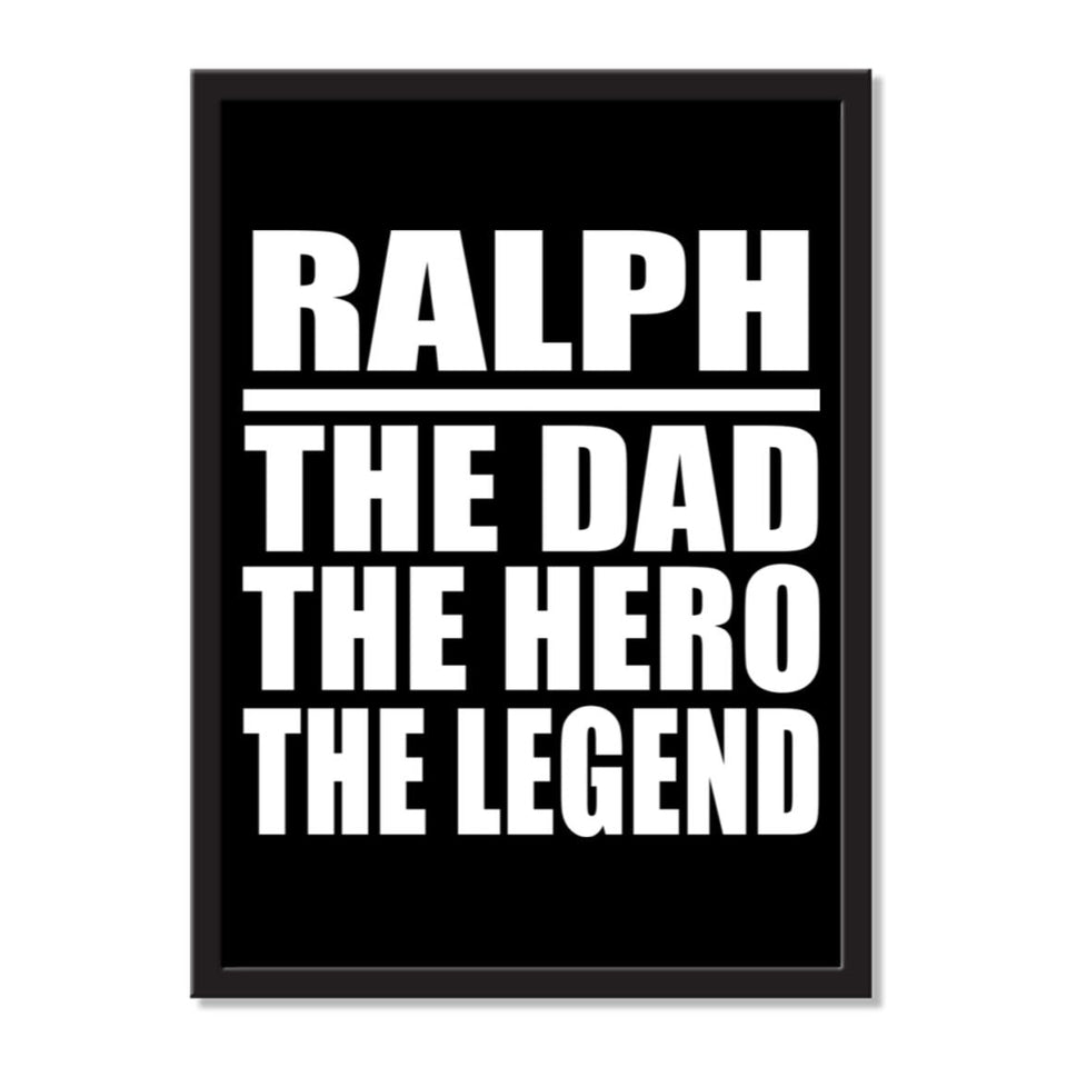 Ralph The Dad The Hero The Legend - Portrait Frame Photo Tile