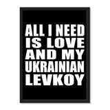 All I Need Is Love And My Ukrainian Levkoy - Portrait Frame Photo Tile
