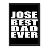 Jose Best Dad Ever - Portrait Frame Photo Tile