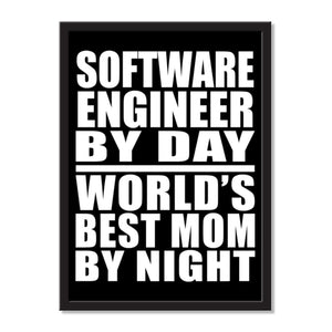 Software Engineer By Day World's Best Mom By Night - Portrait Frame Photo Tile