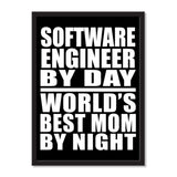 Software Engineer By Day World's Best Mom By Night - Portrait Frame Photo Tile