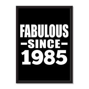 Fabulous Since 1985 - Portrait Frame Photo Tile