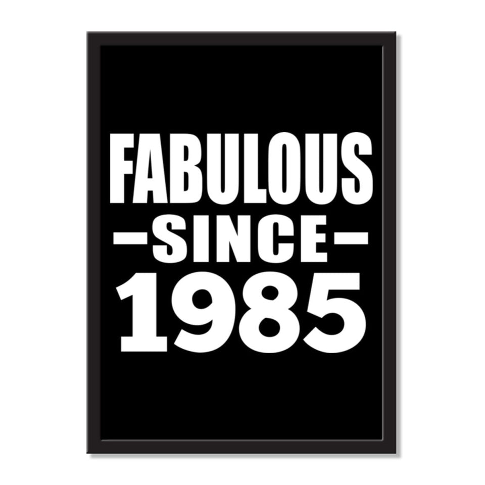 Fabulous Since 1985 - Portrait Frame Photo Tile
