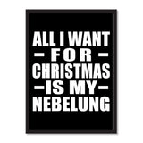 All I Want For Christmas Is My Nebelung - Portrait Frame Photo Tile
