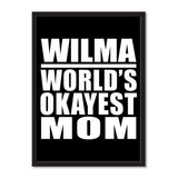 Wilma World's Okayest Mom - Portrait Frame Photo Tile