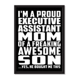 I'm A Proud Executive Assistant Mom Of A Freaking Awesome Son, He Bought Me This - Portrait Frame Photo Tile