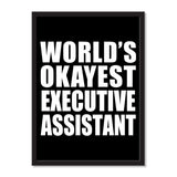 World's Okayest Executive Assistant - Portrait Frame Photo Tile