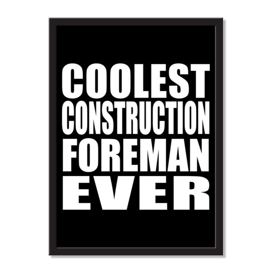 Coolest Construction Foreman Ever - Portrait Frame Photo Tile