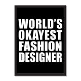 World's Okayest Fashion Designer - Portrait Frame Photo Tile
