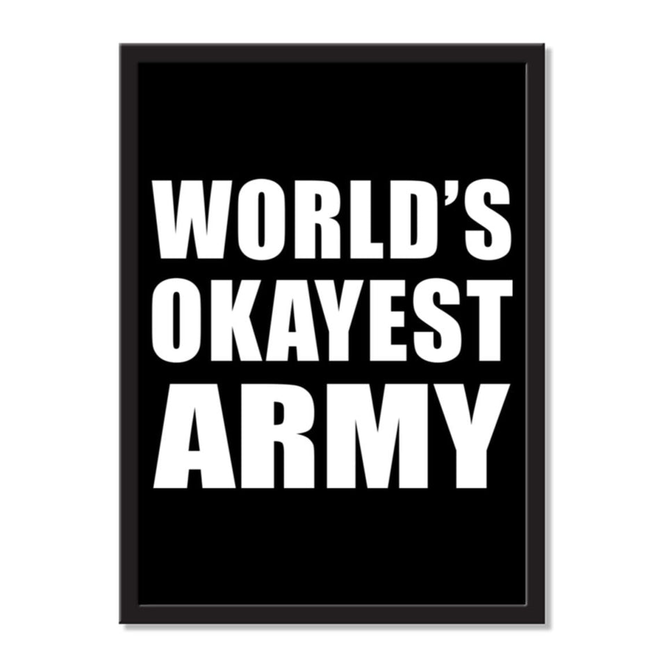 World's Okayest Army - Portrait Frame Photo Tile