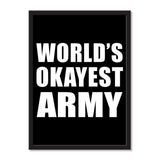 World's Okayest Army - Portrait Frame Photo Tile