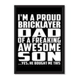 I'm A Proud Bricklayer Dad Of A Freaking Awesome Son, He Bought Me This - Portrait Frame Photo Tile